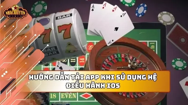 Hướng dẫn tải cho phía người chơi có hệ điều hành iOS