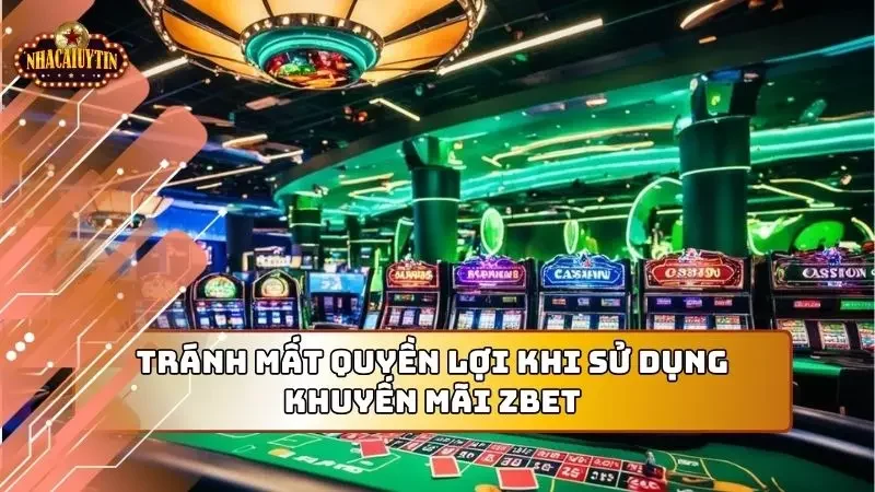 Lưu ý cơ bản người tham gia cần để tâm tránh khỏi