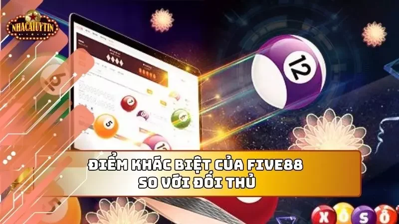 Điểm khác biệt cơ bản giữa thương hiệu với những nhà cái khác