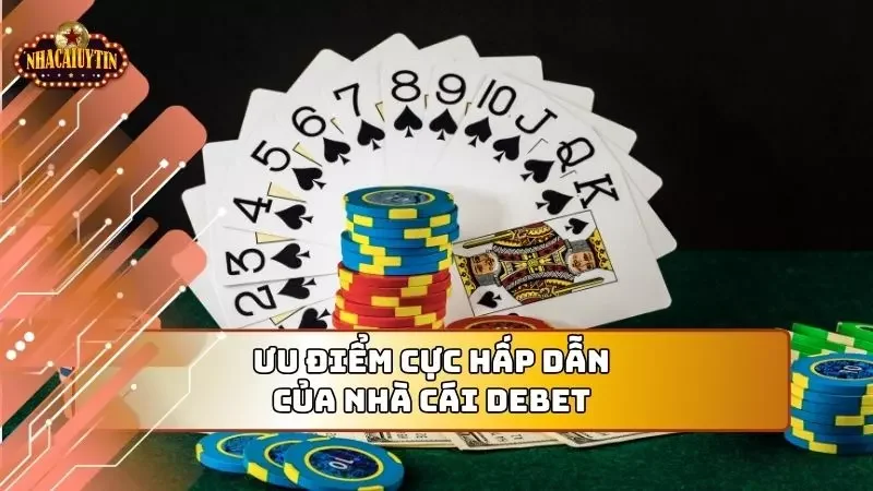 Ưu điểm cực hấp dẫn mà nhà cái dành cho người chơi