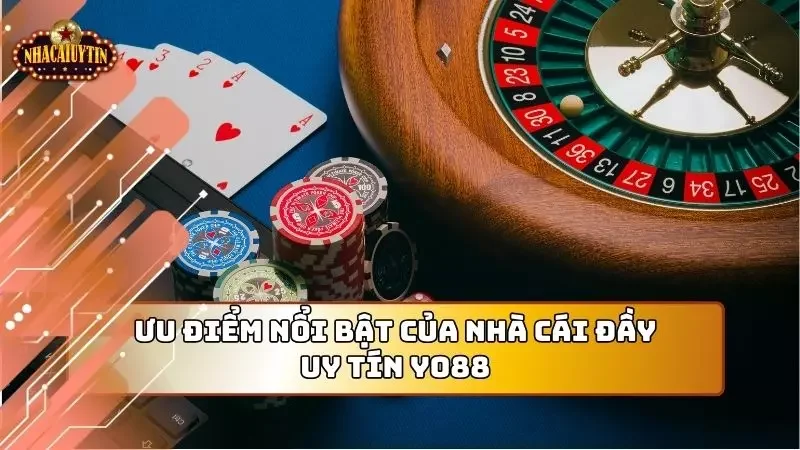 Điểm mạnh nổi bật làm nên thương hiệu nhà cái